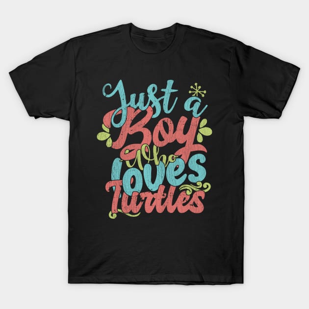 Just A Boy Who Loves Turtles Gift product T-Shirt by theodoros20